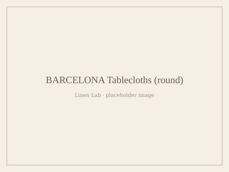 Barcelona Tablecloths — Round