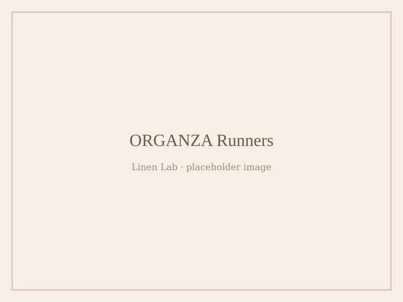 Organza Runners