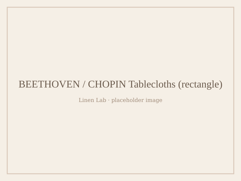 Beethoven / Chopin Tablecloths — Rectangle