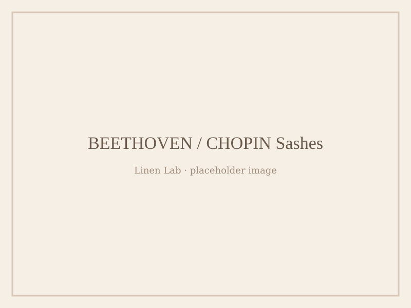 Beethoven / Chopin Sashes