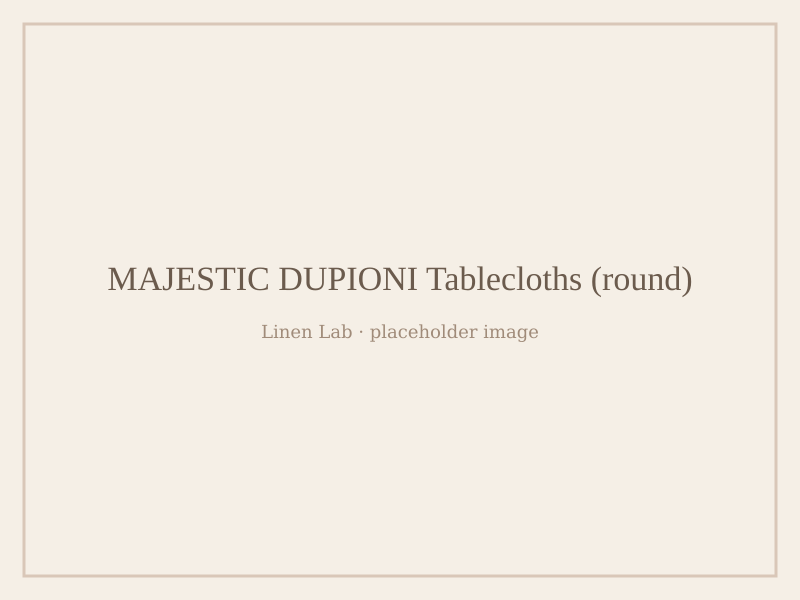 Majestic Dupioni Tablecloths — Round