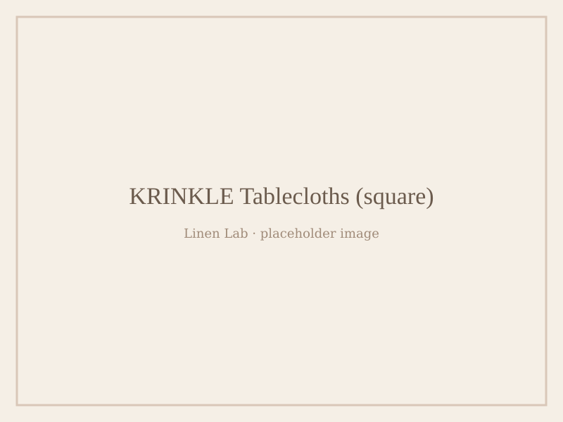 Krinkle Tablecloths — Square