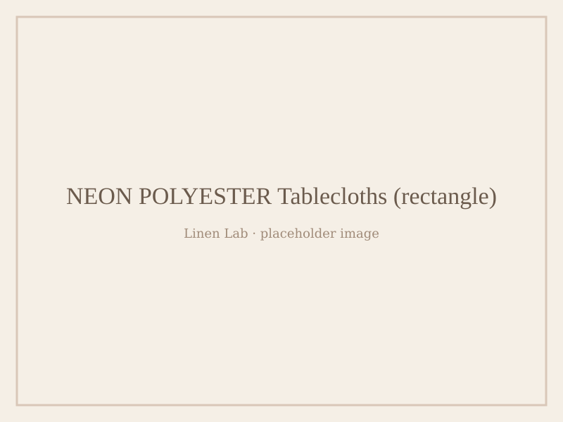 Neon Polyester Tablecloths — Rectangle