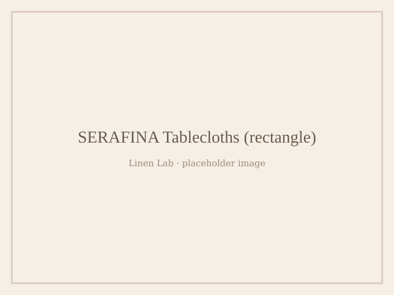 Serafina Tablecloths — Rectangle