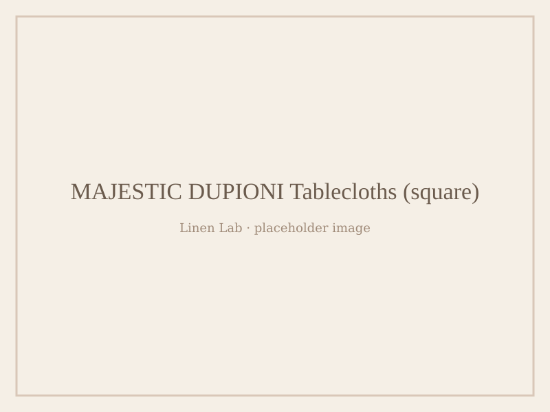 Majestic Dupioni Tablecloths — Square