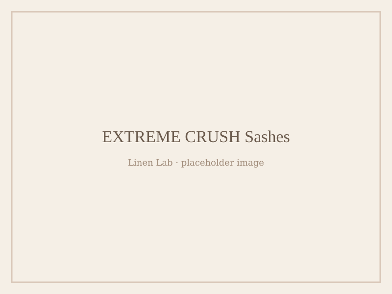 Extreme Crush Sashes
