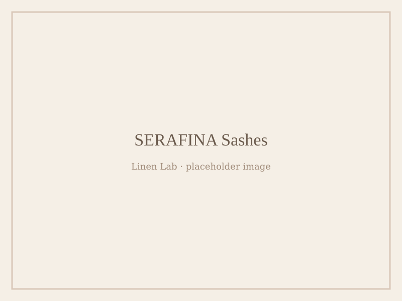 Serafina Sashes